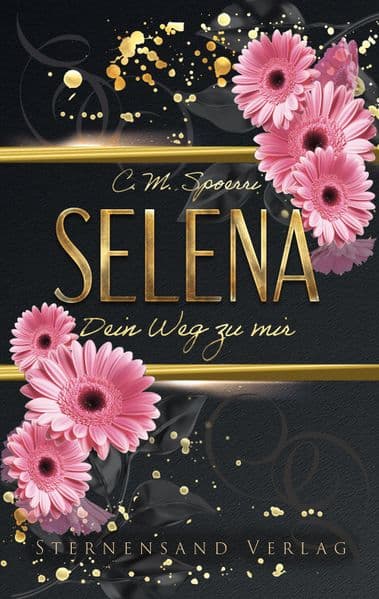 Dein Weg zu mir: Selena