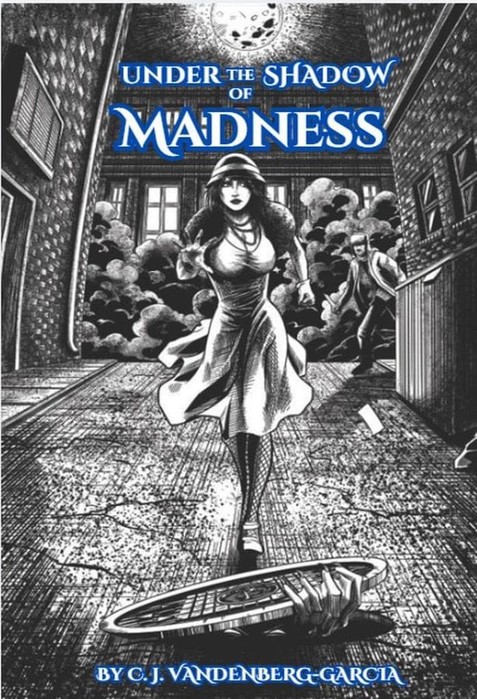Under the Shadow of Madness