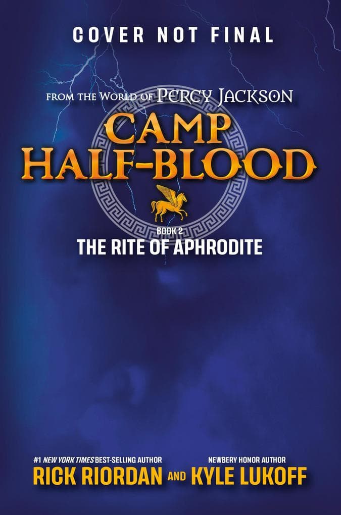 Camp Half-Blood: From the World of Percy Jackson: The Rite of Aphrodite