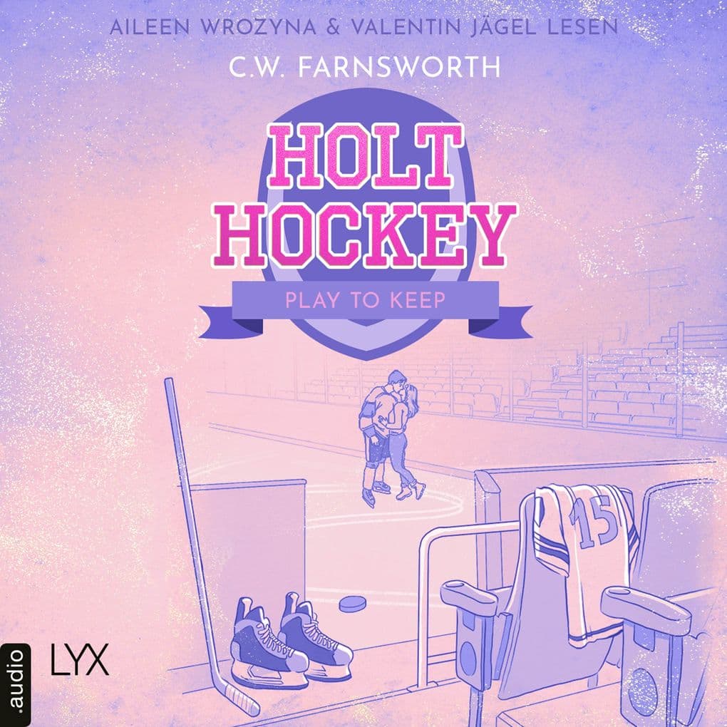 Holt Hockey - Play to Keep - Holt Hockey, Teil 1