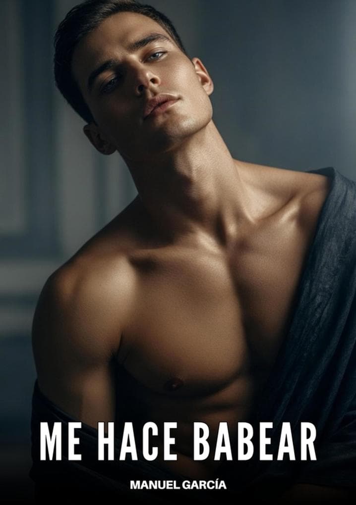 Me Hace Babear