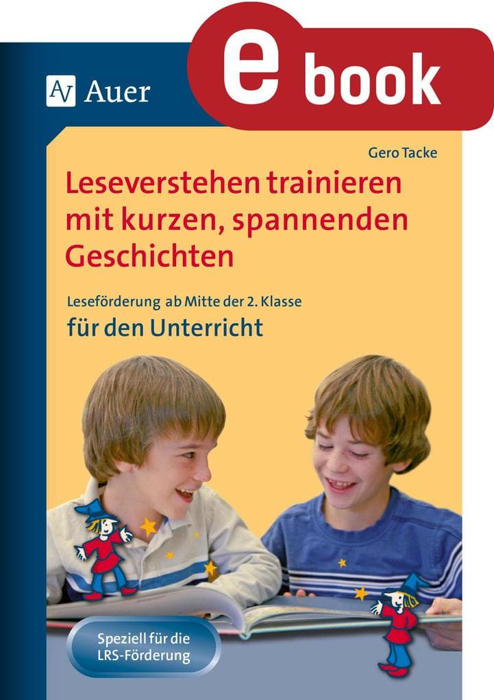 Leseverstehen trainieren, ab Klasse 2, Unterricht