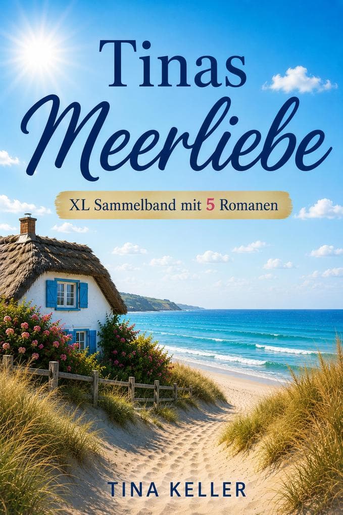 Tinas Meerliebe Sammelband 5 in 1