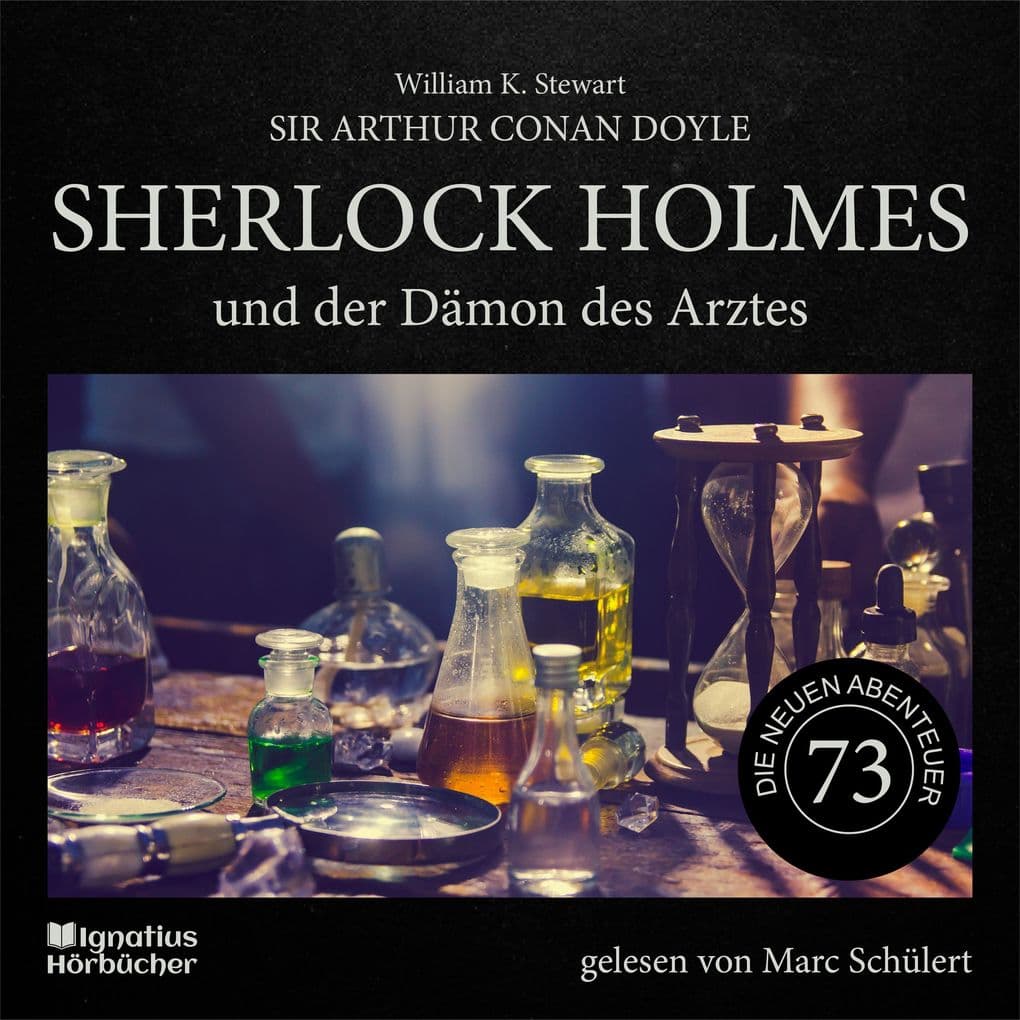 Sherlock Holmes und der Dämon des Arztes (Die neuen Abenteuer, Folge 73)
