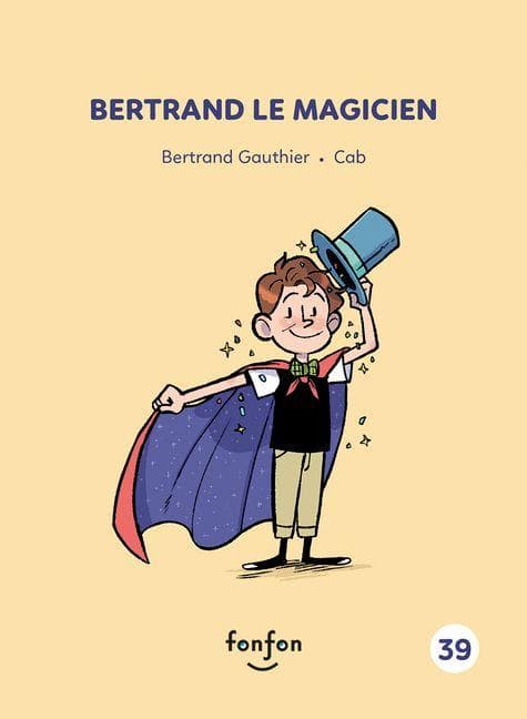 Bertrand Le Magicien