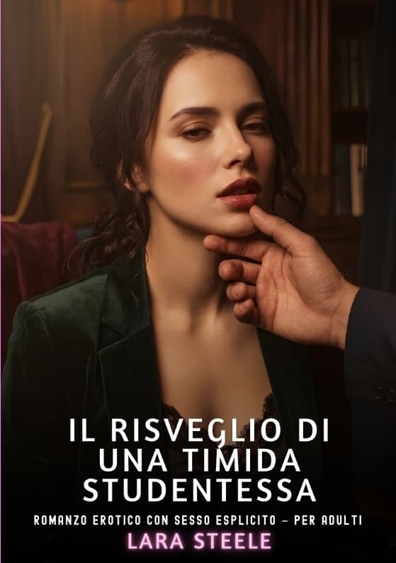 Il risveglio di una timida studentessa