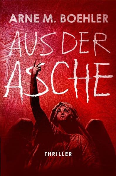 Aus der Asche