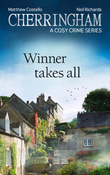 Cherringham - Winner Takes All