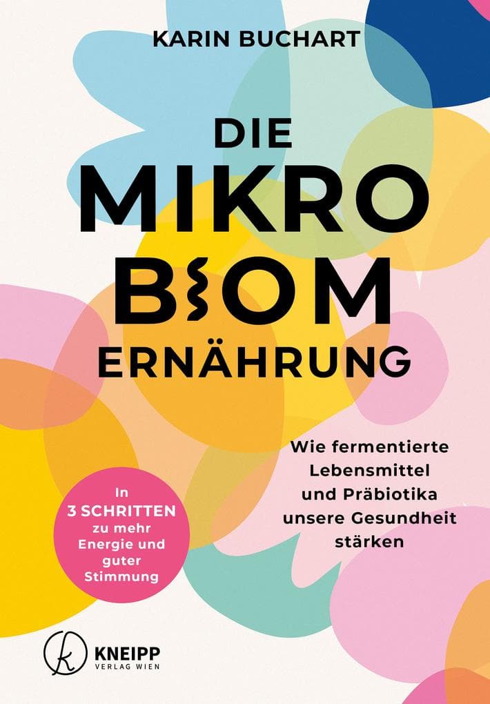 Die Mikrobiom-Ernährung
