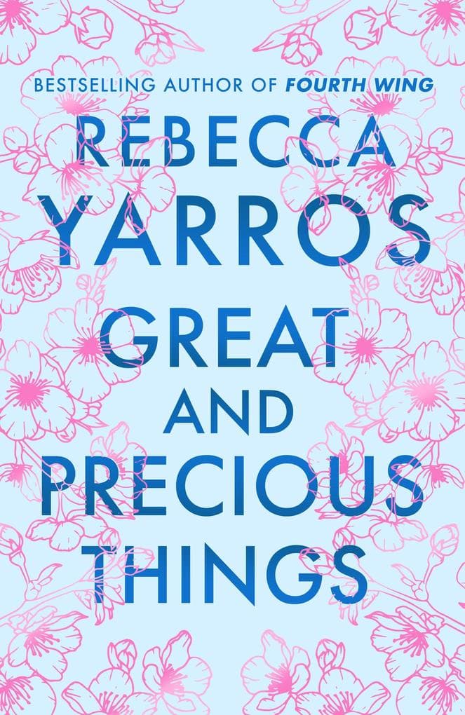 Great and Precious Things
