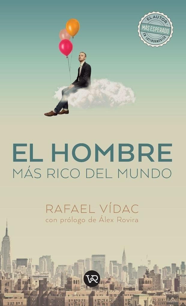 El hombre más rico del mundo