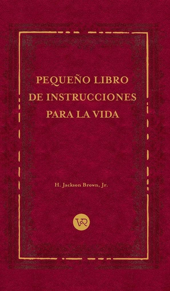 Pequeño libro de instrucciones para la vida