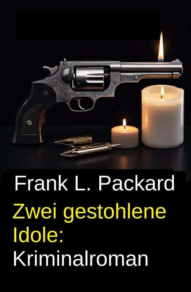 Zwei gestohlene Idole: Kriminalroman