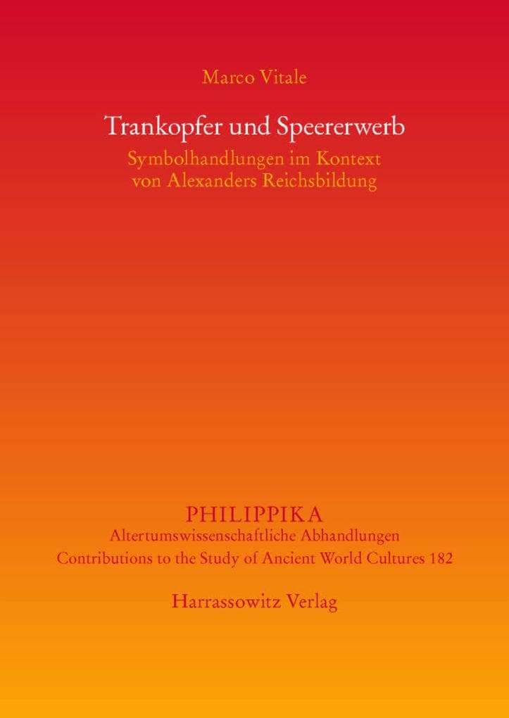 Trankopfer und Speererwerb