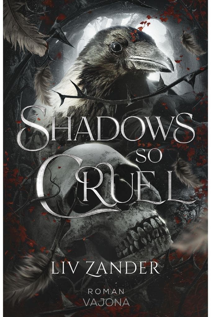 Shadows So Cruel