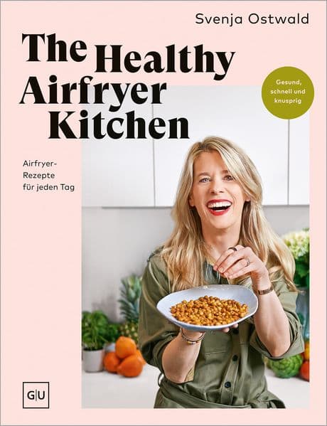 The Healthy Airfryer Kitchen - signierte Ausgabe