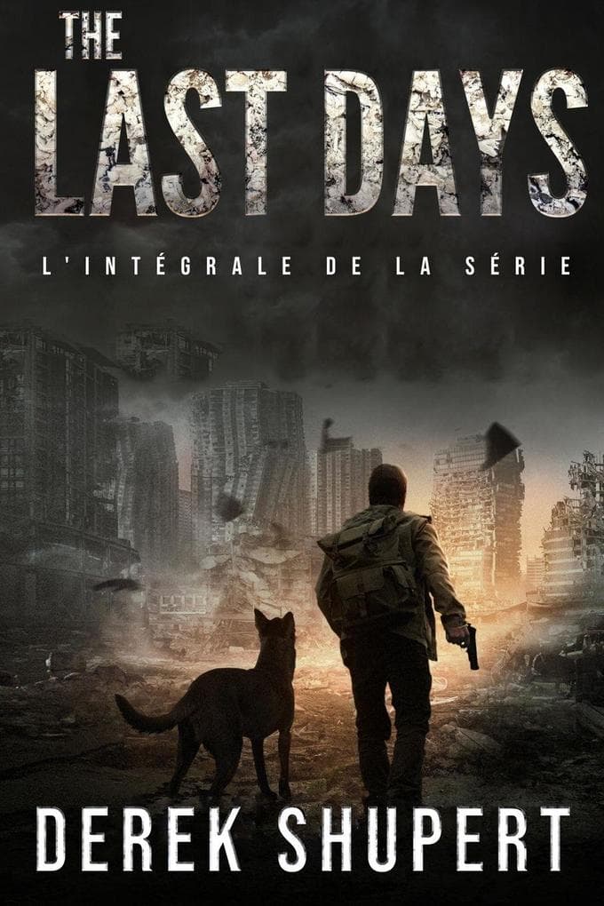 THE LAST DAYS