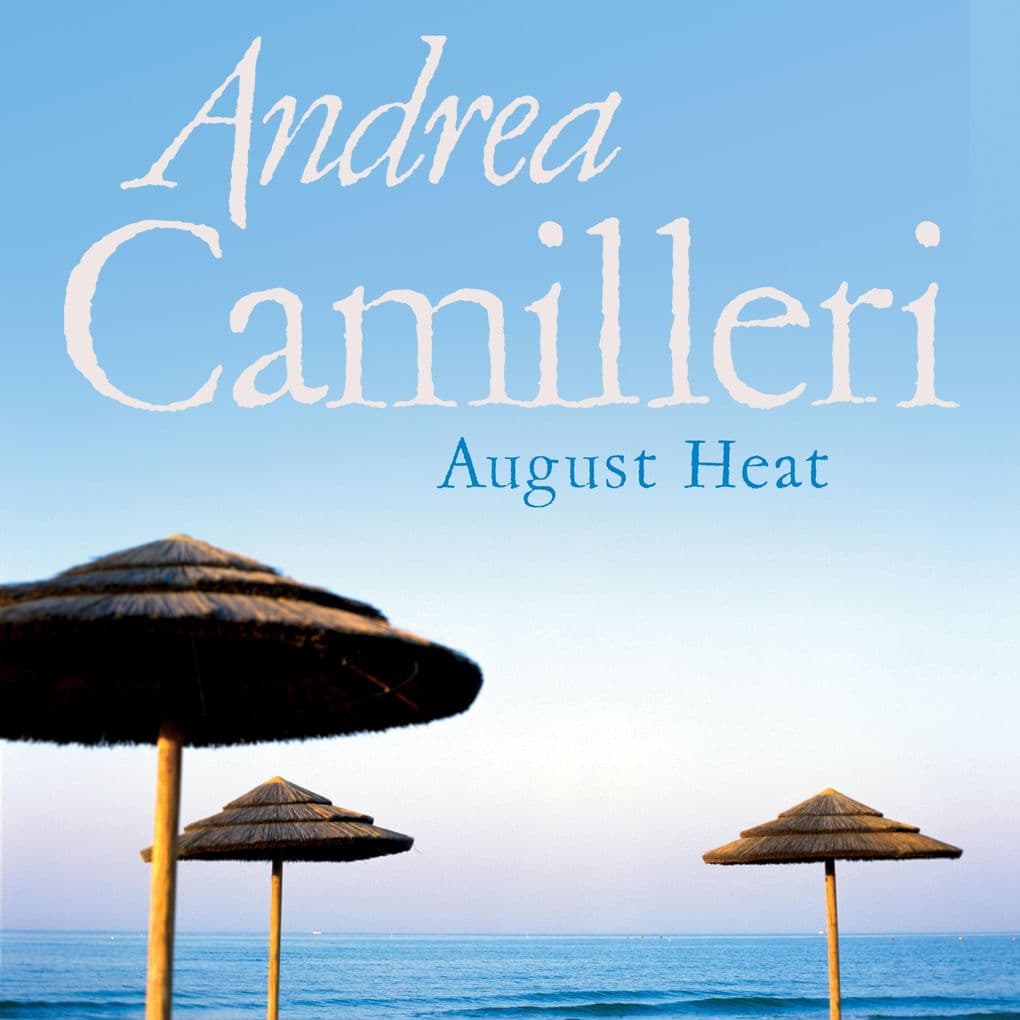 August Heat