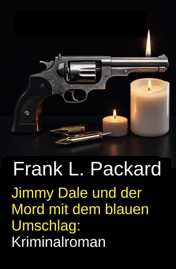 Jimmy Dale und der Mord mit dem blauen Umschlag: Kriminalroman