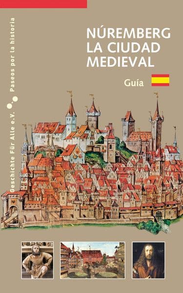 Núremberg La Ciudad Medieval