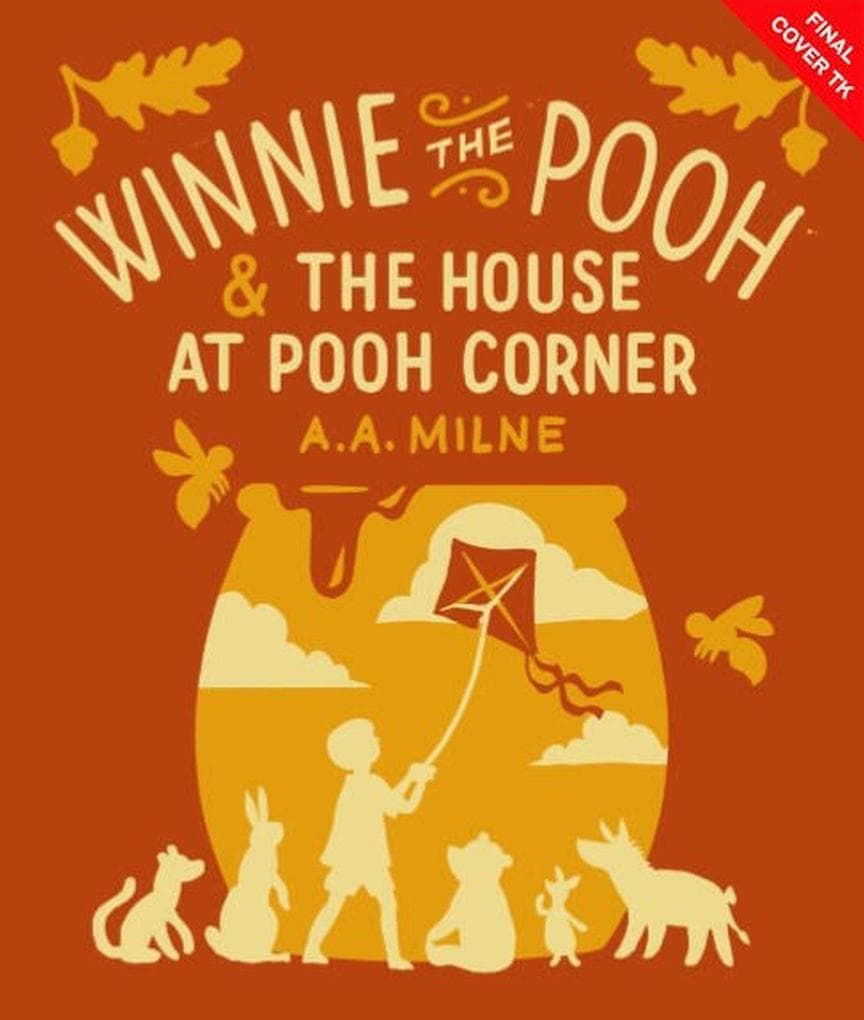 Winnie-the-Pooh and the House at Pooh Corner