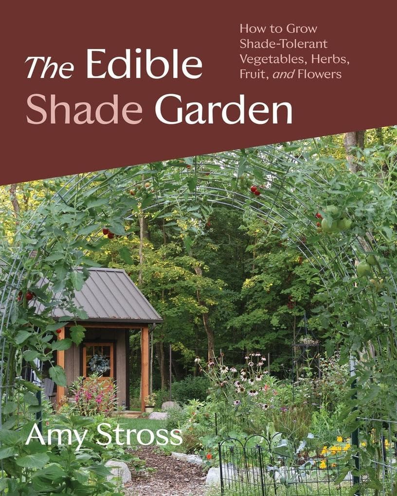 The Edible Shade Garden