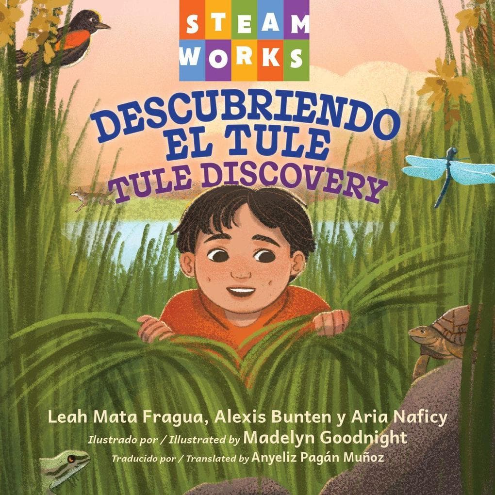Descubriendo El Tule / Tule Discovery (Spanish-English Bilingual Edition)
