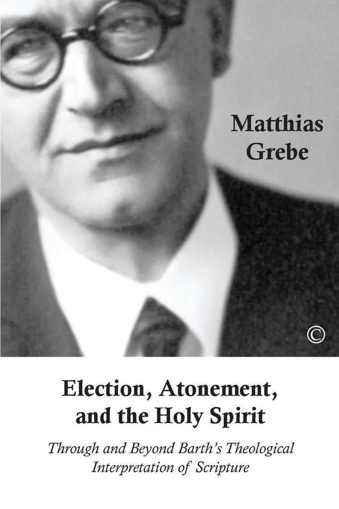 Election, Atonement and the Holy Spirit