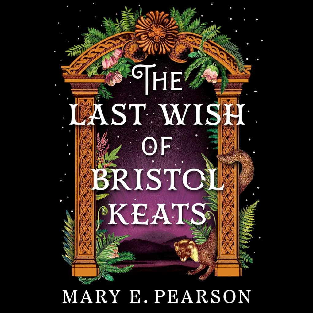 The Last Wish of Bristol Keats