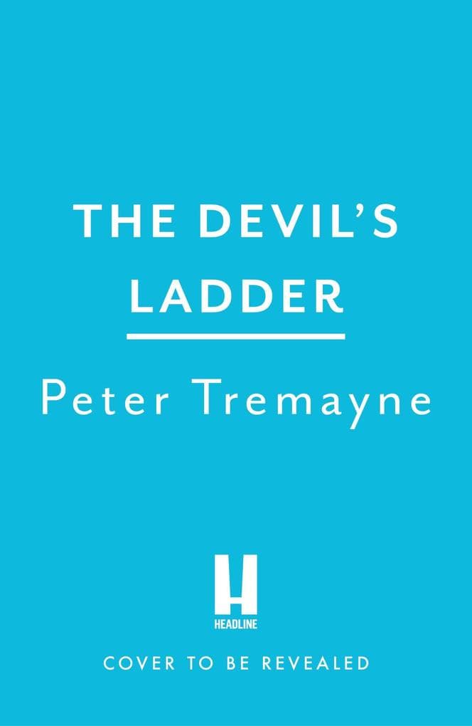The Devil's Ladder (Sister Fidelma Mysteries Book 38)
