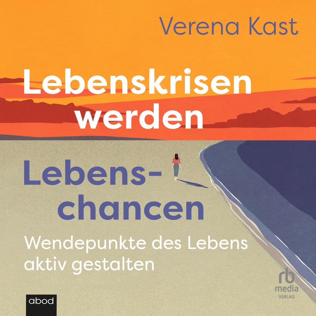 Lebenskrisen werden Lebenschancen