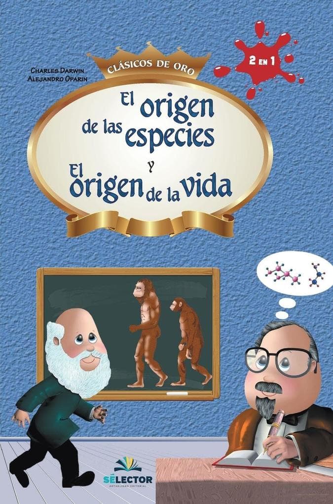 El origen de las especies y El origen de la vida
