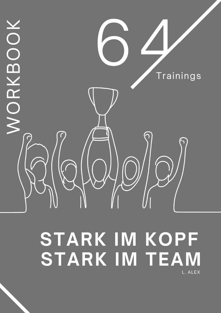 Stark im Kopf - Stark im Team