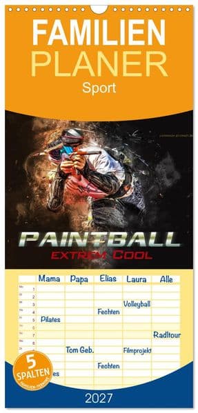 Familienplaner 2027 - Paintball - extrem cool mit 5 Spalten (Wandkalender, 21 x 45 cm) CALVENDO