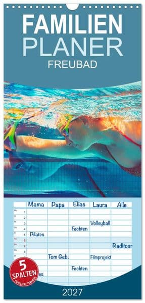Familienplaner 2027 - FREUBAD mit 5 Spalten (Wandkalender, 21 x 45 cm) CALVENDO