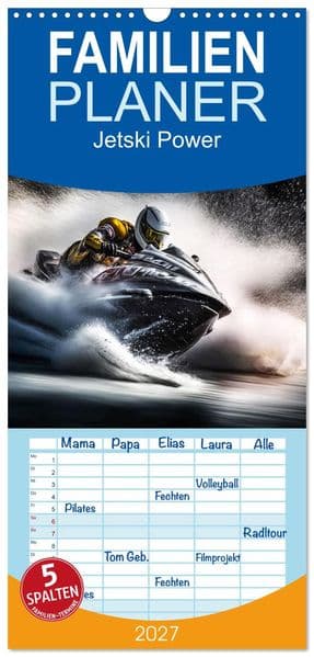 Familienplaner 2027 - Jetski Power mit 5 Spalten (Wandkalender, 21 x 45 cm) CALVENDO
