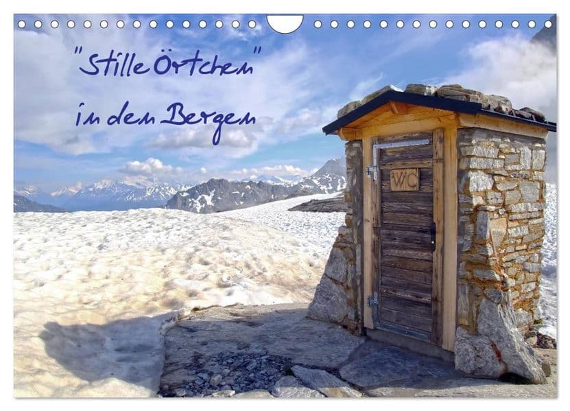 "Stille Örtchen" in den Bergen (Wandkalender 2027 DIN A4 quer), CALVENDO Monatskalender