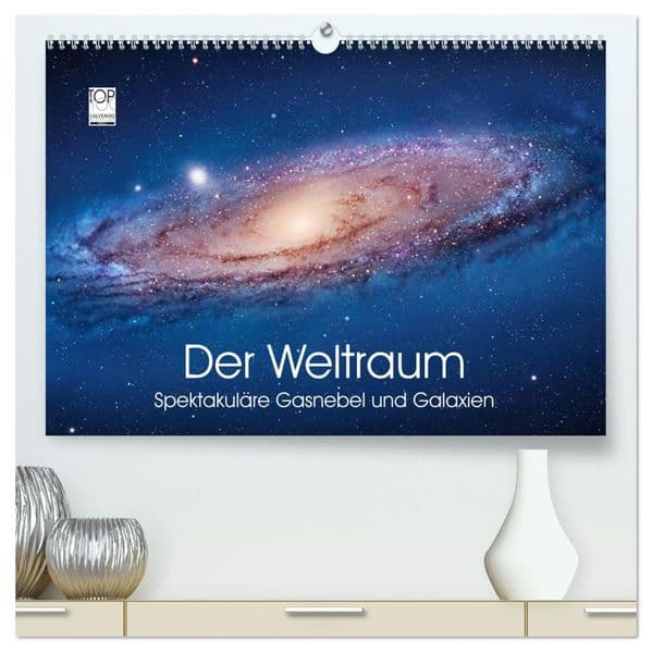 Der Weltraum. Spektakuläre Gasnebel und Galaxien (hochwertiger Premium Wandkalender 2027 DIN A2 quer), Kunstdruck in Hochglanz