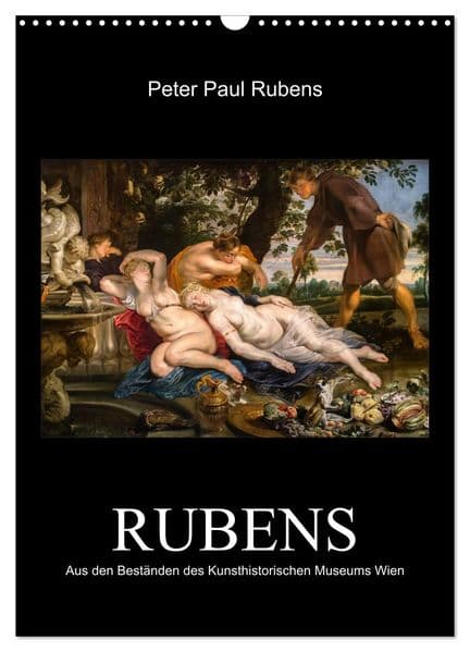 Peter Paul Rubens - Rubens (Wandkalender 2027 DIN A3 hoch), CALVENDO Monatskalender