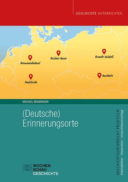 (Deutsche) Erinnerungsorte