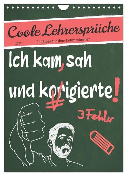 Coole Lehrersprüche (Wandkalender 2027 DIN A4 hoch), CALVENDO Monatskalender