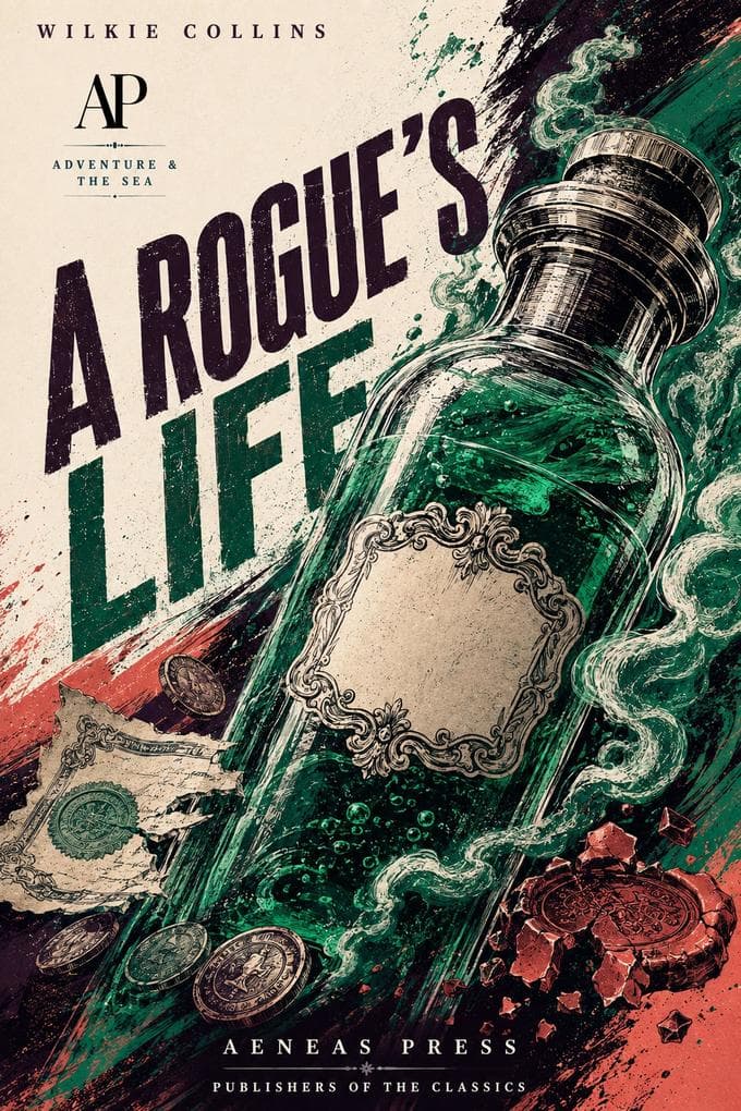A Rogue's Life