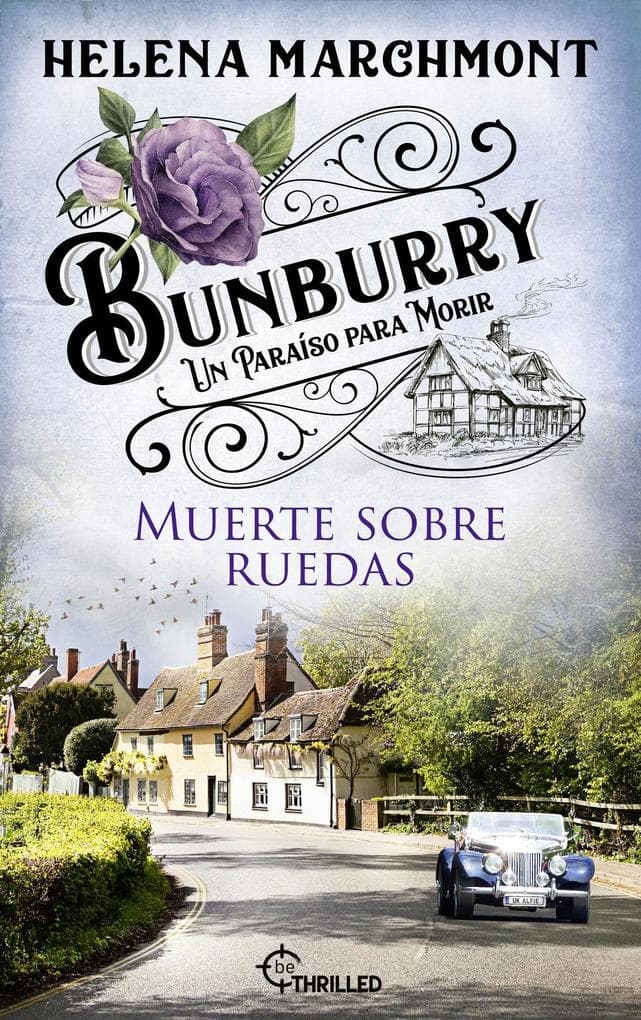 Bunburry - Muerte sobre ruedas