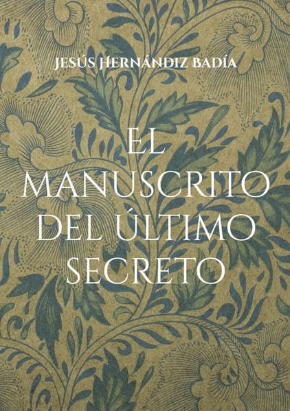 El manuscrito del último secreto