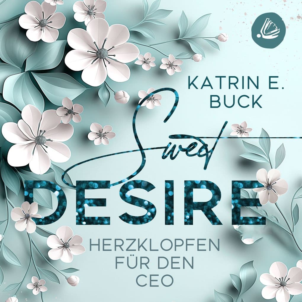 Sweet Desire: Herzklopfen für den CEO