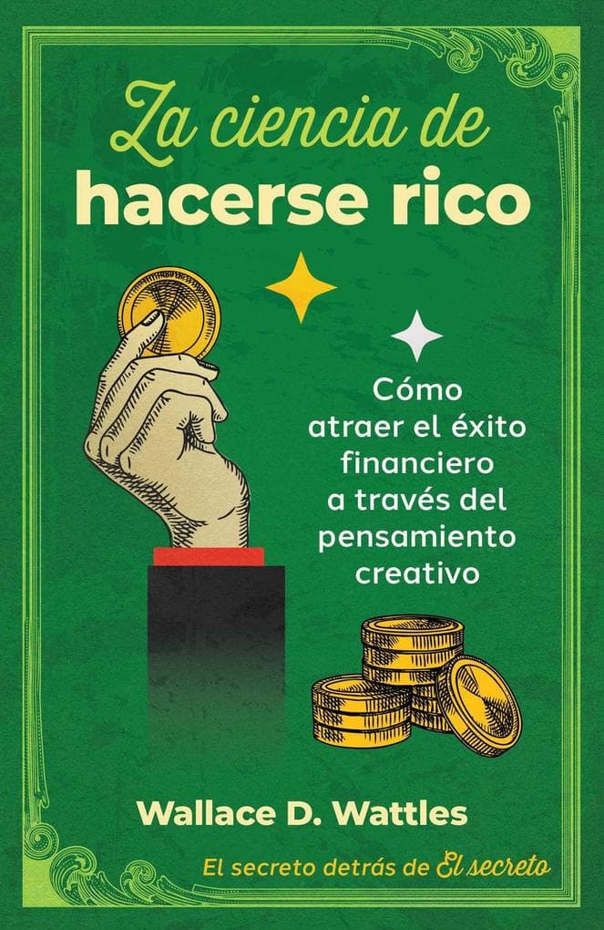 La ciencia de hacerse rico