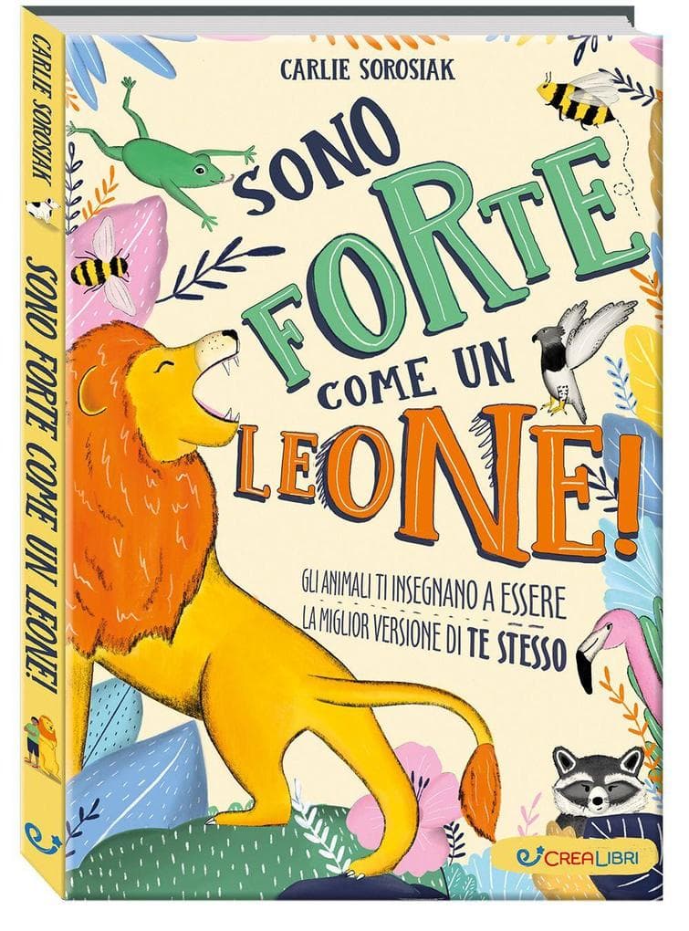 Sono forte come un leone! Crescere