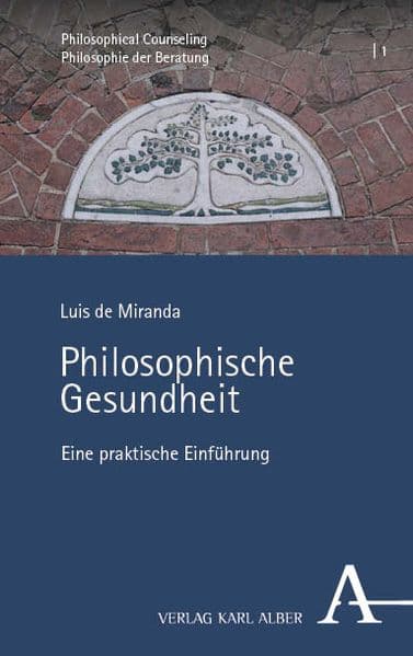 Philosophische Gesundheit