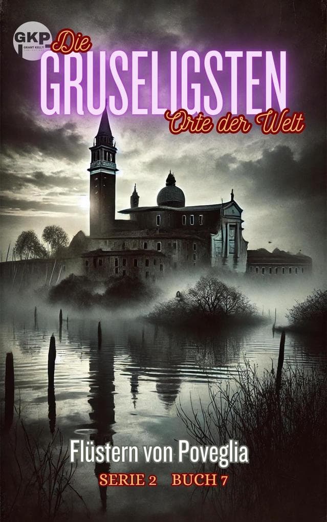 Flüstern von Poveglia