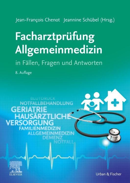 Facharztprüfung Allgemeinmedizin